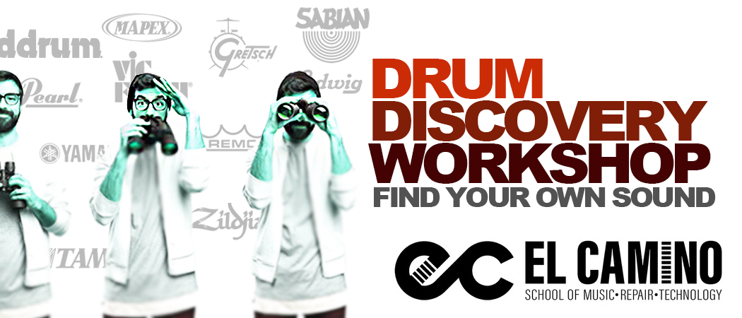 Banner for Drum Disover Workshop at El Camino School